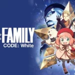 Spy x Family Code: White Subtitle Indonesia